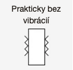 prakticky bez vibrace